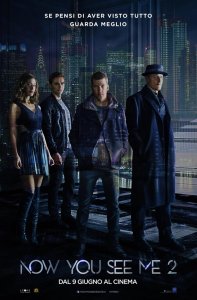 NOW YOU SEE ME 2 – I MAGHI DEL CRIMINE